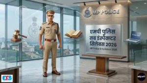MP Police SI Syllabus 2026 in Hindi – PDF, Exam Pattern, Number Wise Topics