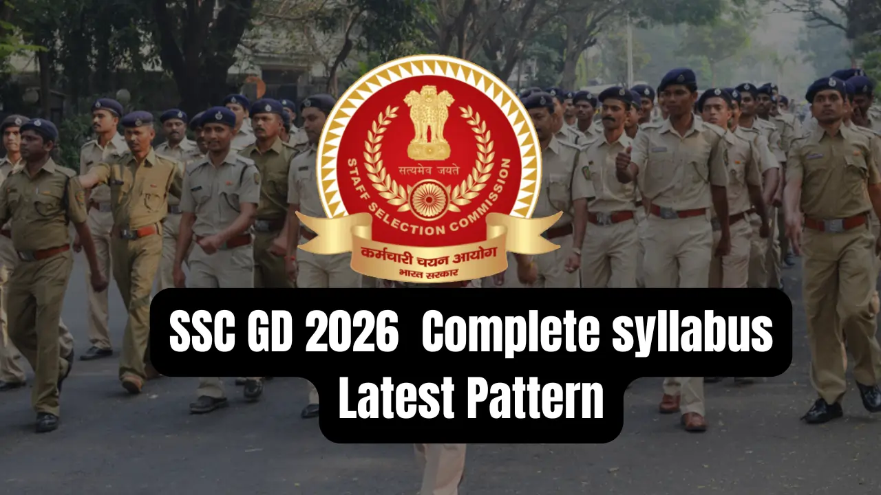 SSC GD 2026 Complete syllabus Latest Pattern