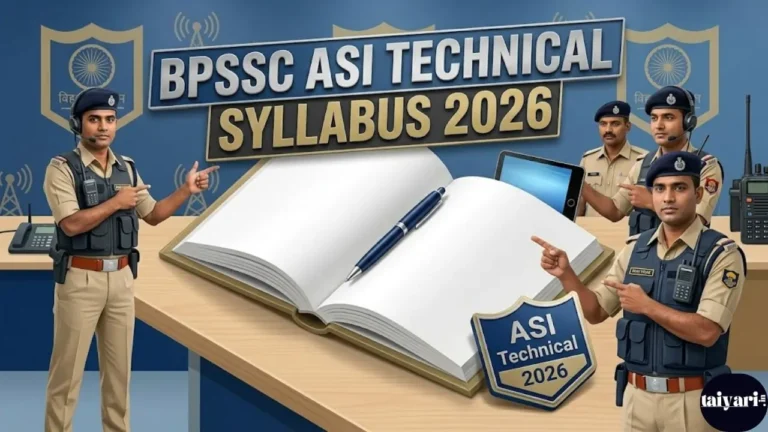 BPSSC ASI Technical Syllabus 2026 in Hindi – complete exam pattern, topic-wise syllabus, physical test standards and salary details.